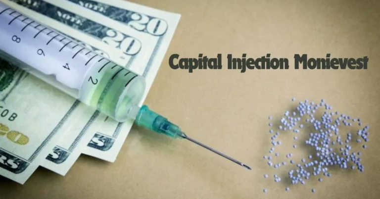 Capital Injection Monievest