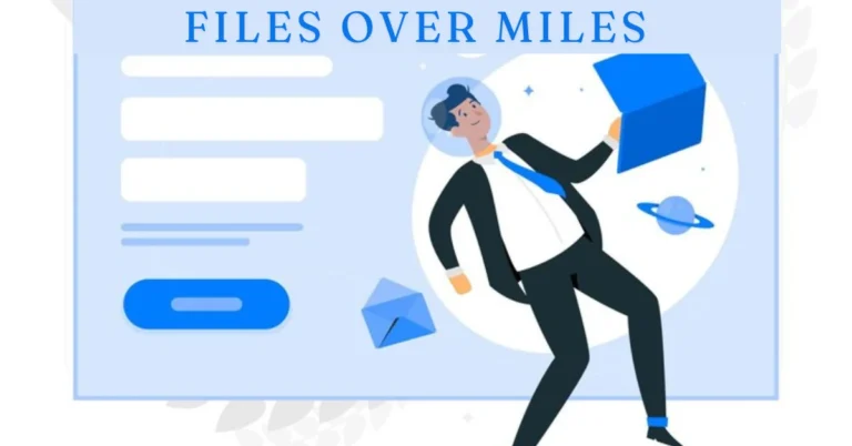 files over miles