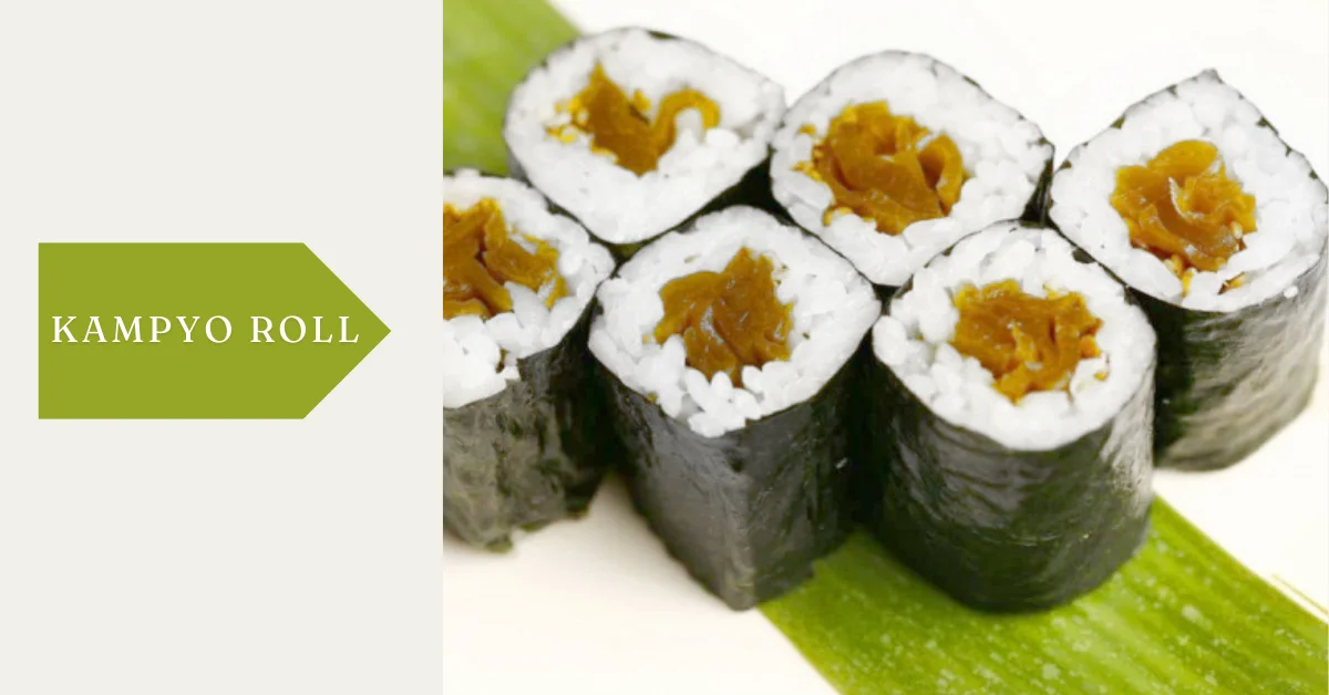 kampyo roll