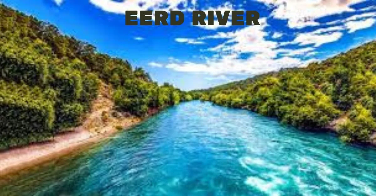 eerd river