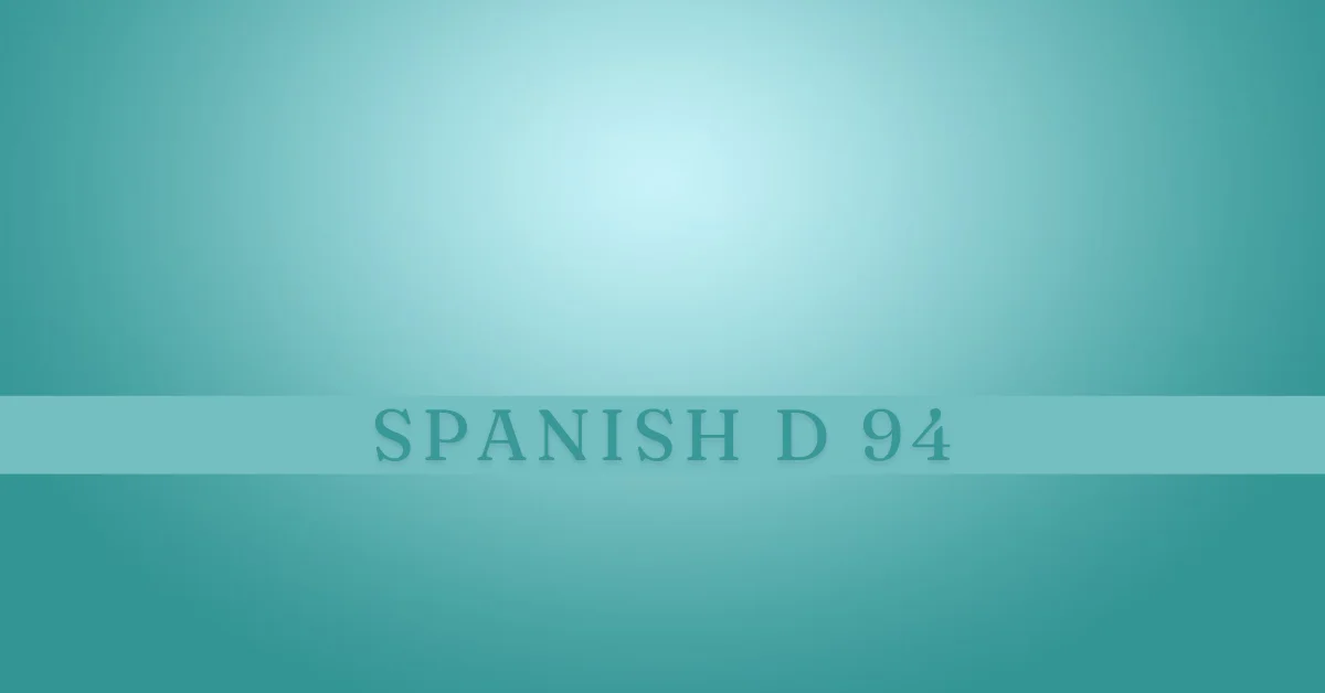 spanish d 94