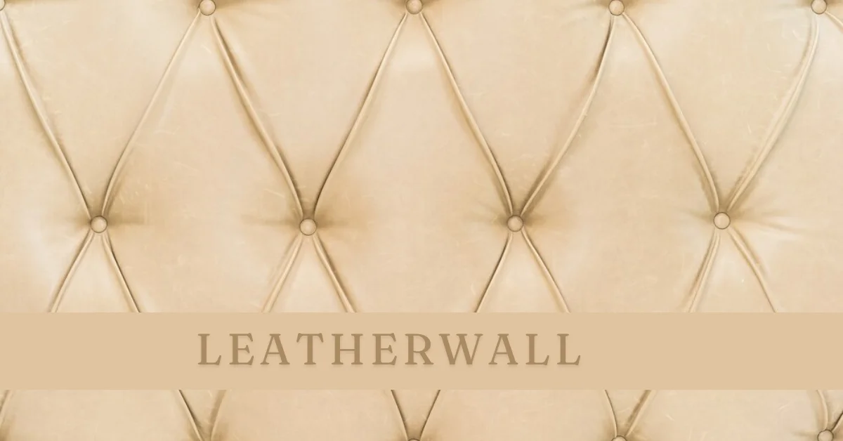 leatherwall