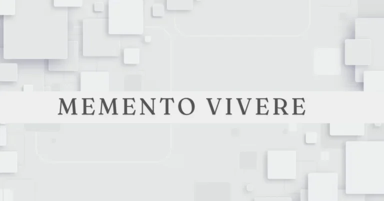 memento vivere