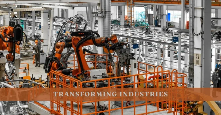 Transforming Industries